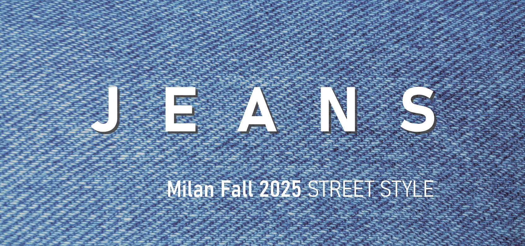 Styling Jeans the Milan Fashion Week Fall 2025 Street Style Way