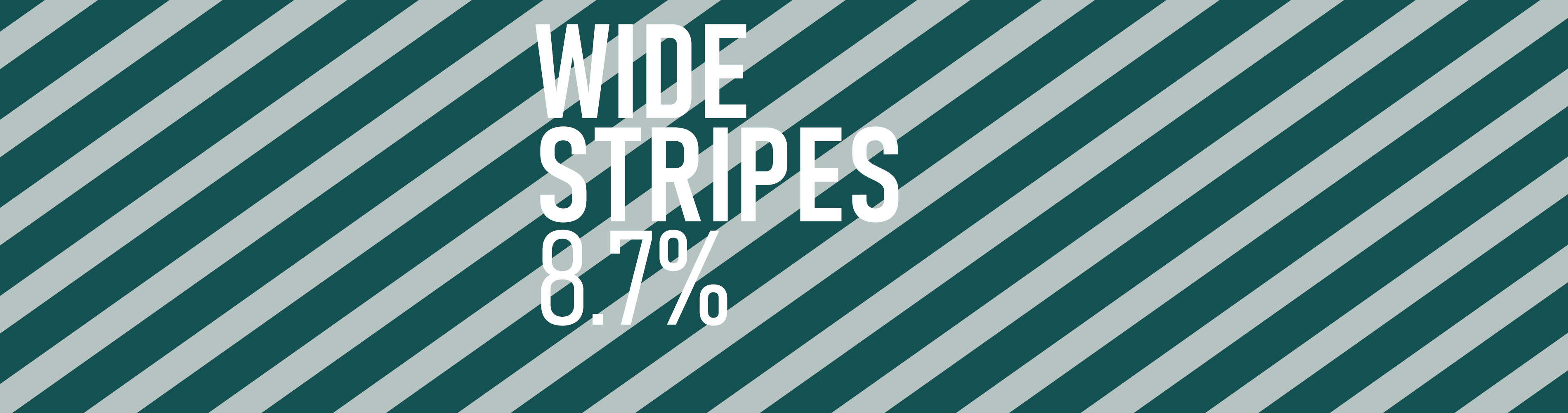 Wide Stripes - 8.7%