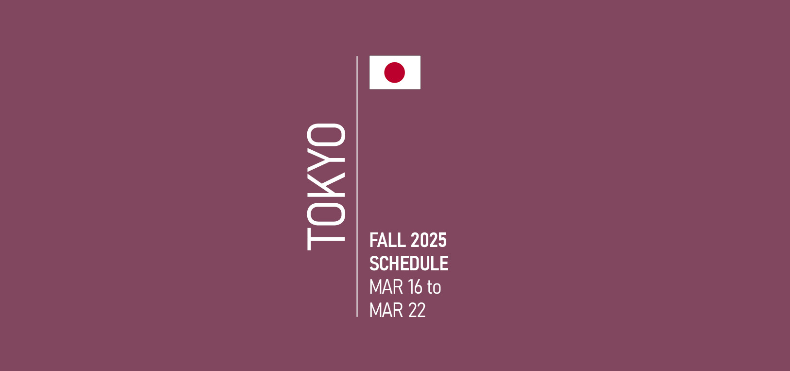 Tokyo Fashion Week Schedule Fall 2025
