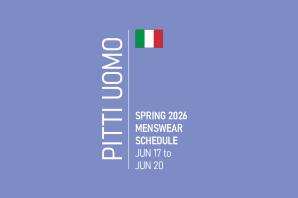 Pitti Uomo Schedule Spring 2026 (Edition 108)