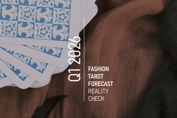 Fashion Tarot Forecasts: Q1 Reality Check