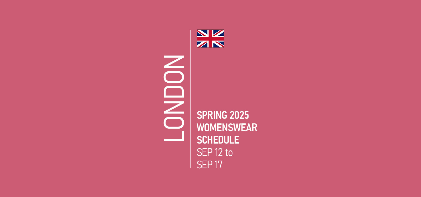 London Fashion Week Schedule Spring 2025