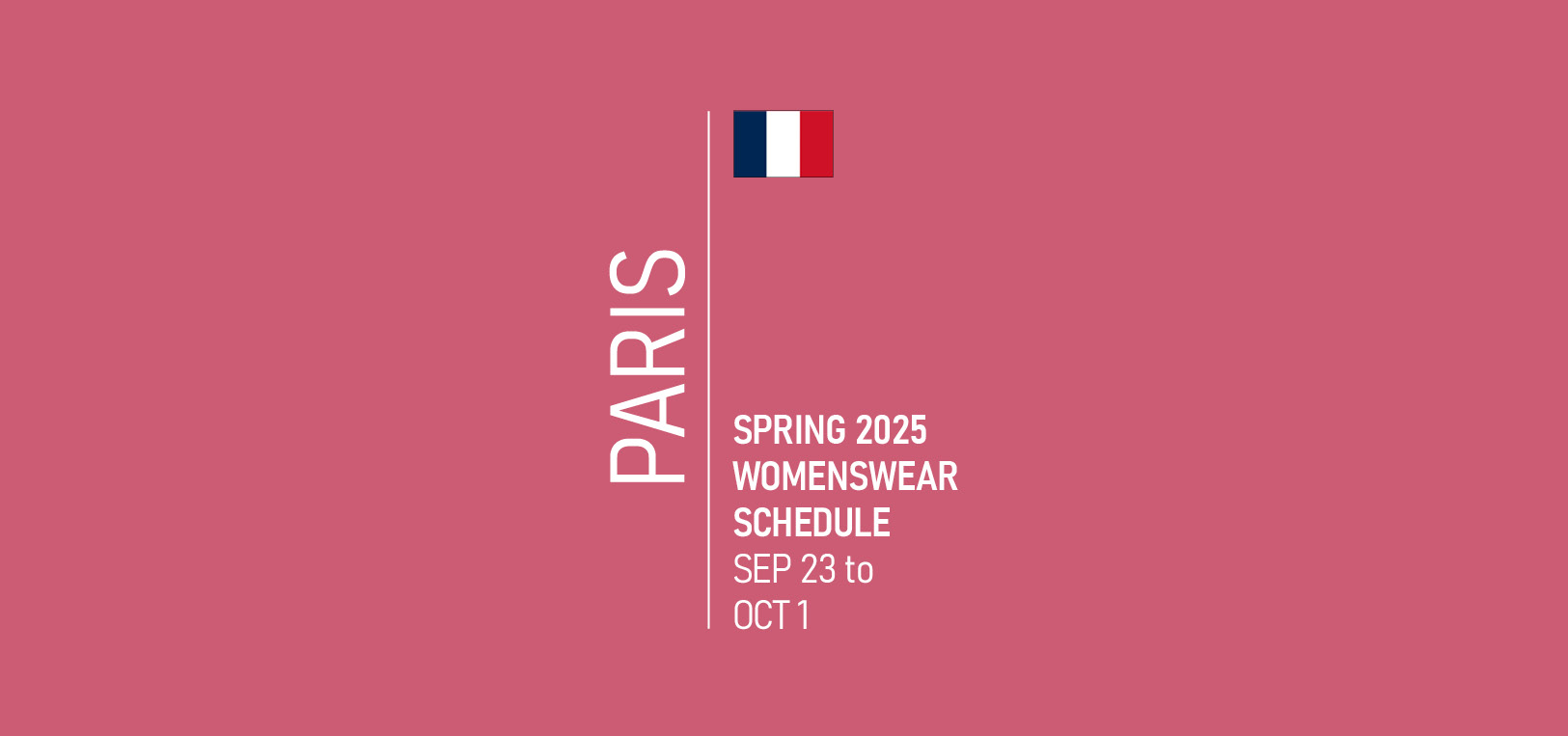 Paris Fashion Week Schedule Spring 2025