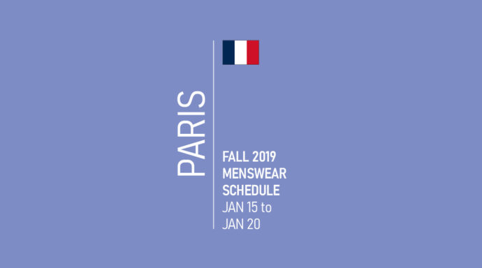 Paris Menswear Fashion Week Schedule Fall 2019
