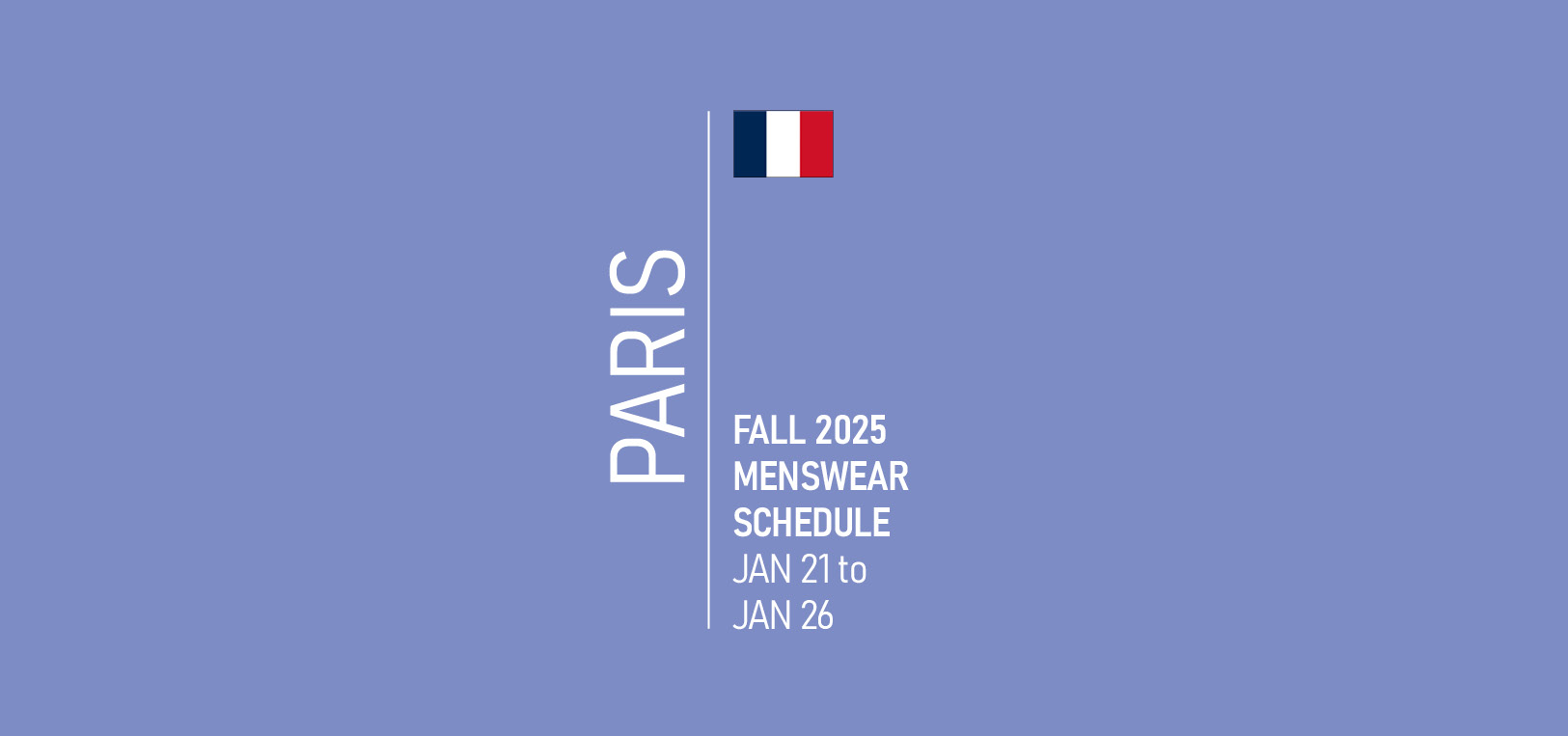 Paris Menswear Fashion Week Schedule Fall 2025