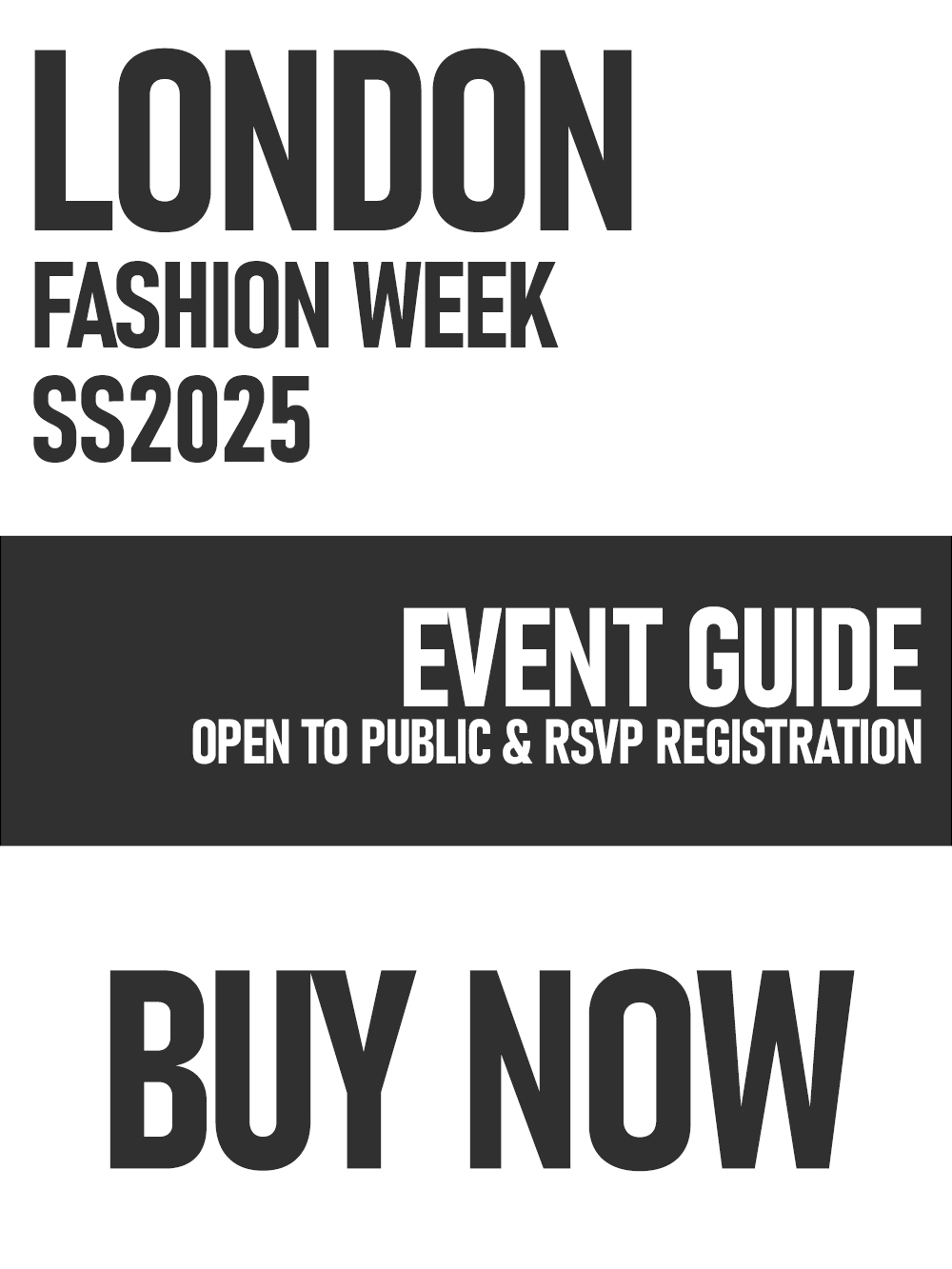 The Ultimate Guide to Public Events at London Fashion Week Spring 2025 - Buy Now